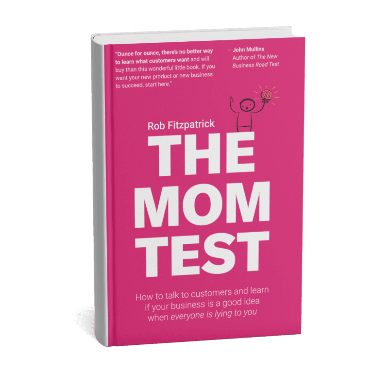 The Mom Test The Mom Test